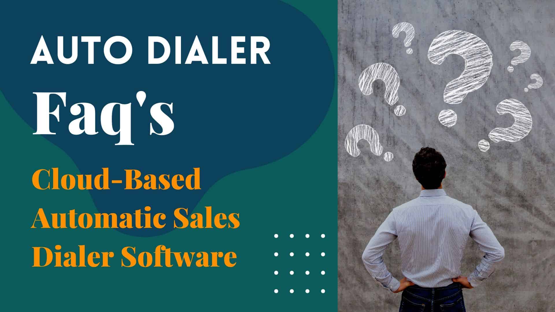 auto dialer faq