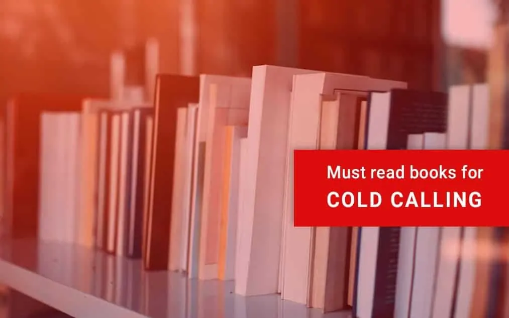 10 Must Read Books for Cold Calling Techniques