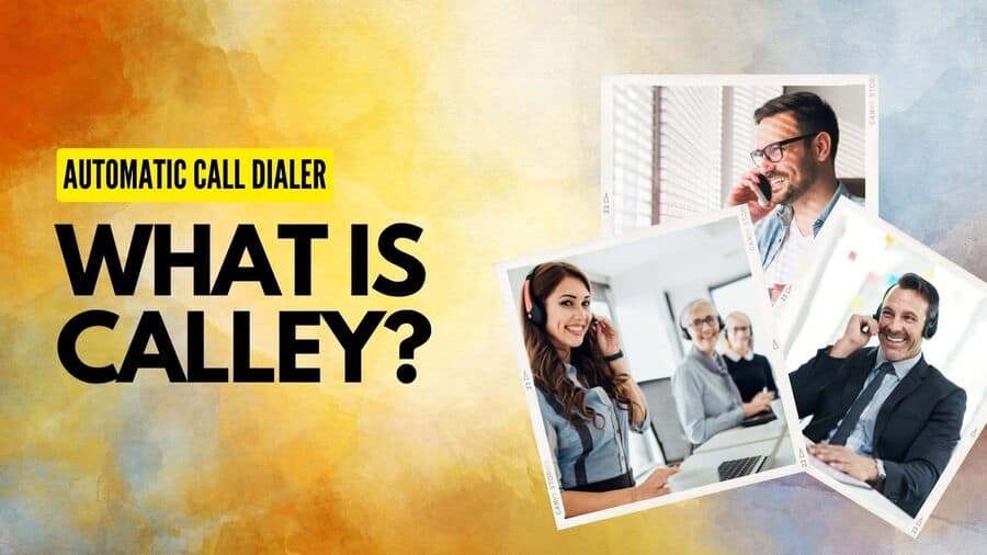 What is Calley Auto Dialer